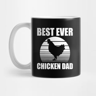 Chicken Dad - Best ever chicken dad w Mug